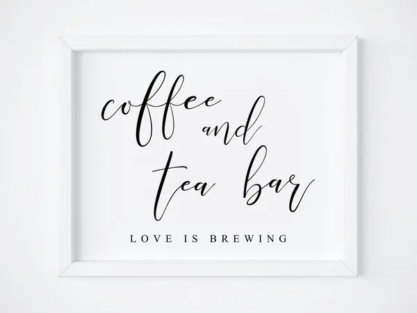 Coffee and Tea Bar Sign, Wedding Drink Station