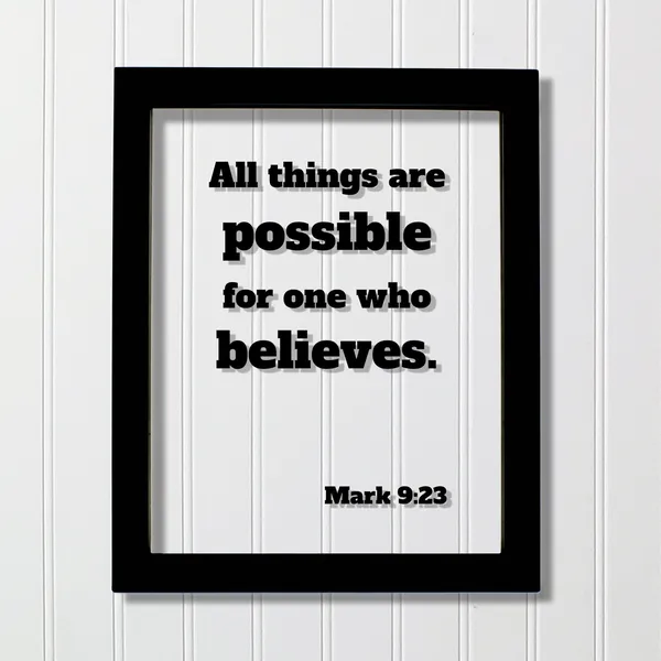 Mark 9:23 All Things Are Possible, Christian Decor