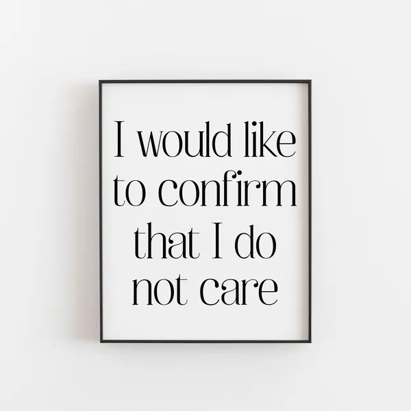 Sarcastic Office Decor for Men, Funny Quote Poster