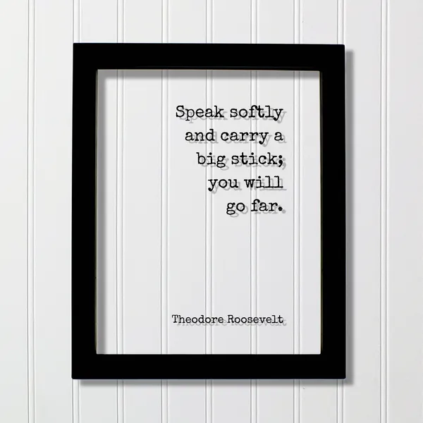 Theodore Roosevelt Quote Typography Art Print