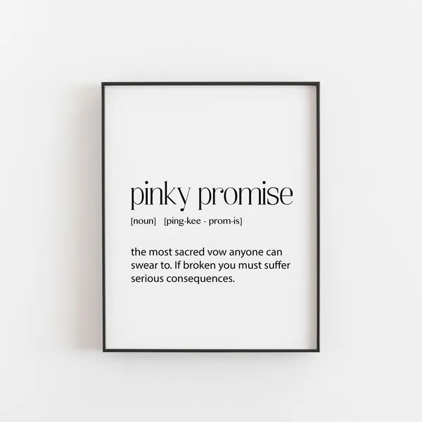 Pinky Promise Definition Art Print, Best Friend Gift