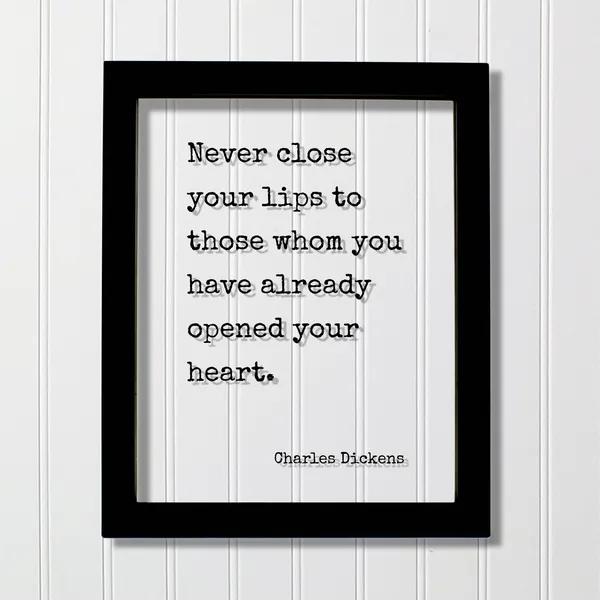 Charles Dickens Quote Art Print, Love and Communication