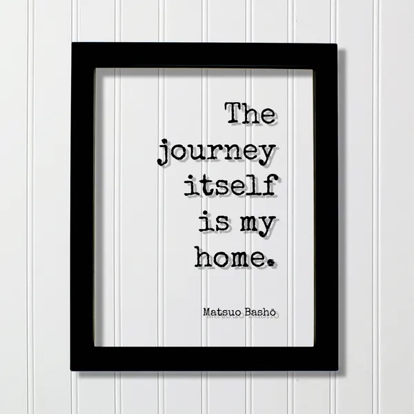 Matsuo Basho Journey Quote Art Print