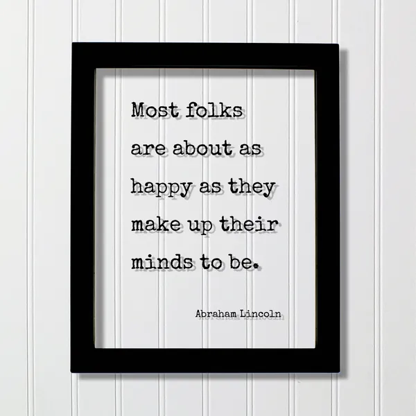 Abraham Lincoln Quote Art Print, Motivation Quote