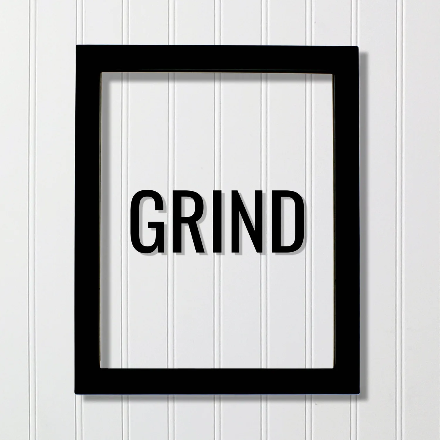 Grind Sign Motivational Quote Art Print