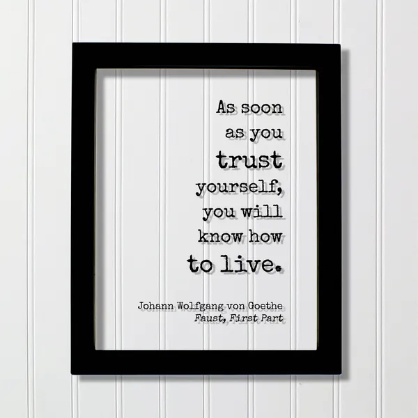 Johann Wolfgang Von Goethe Quote Art Print