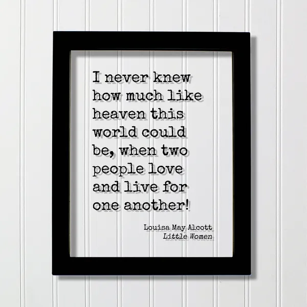 Louisa May Alcott Little Women Quote Poster