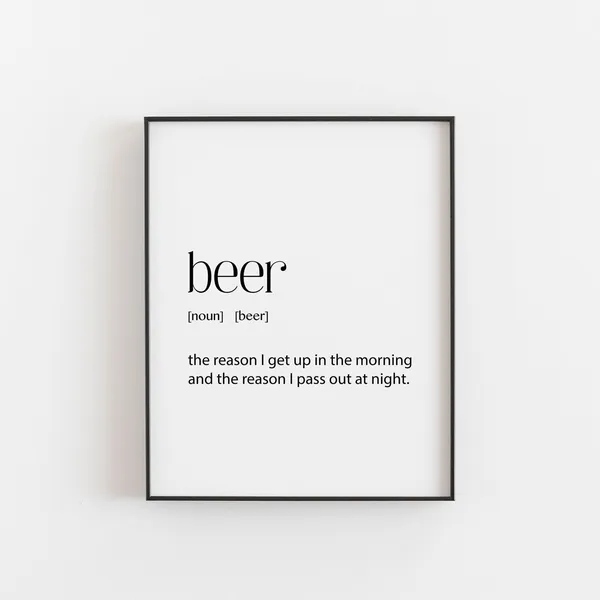 Beer Definition Funny Beer & Bar Art Print