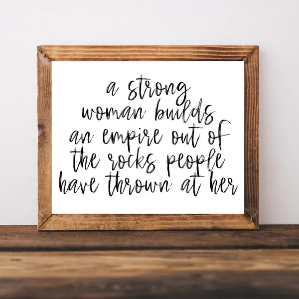 Feminist Strong Women Quote Art Print