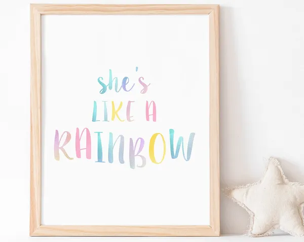 She's Like A Rainbow Inspirational Kids Room Art Print