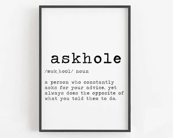 Askhole Definition Funny Definition Poster Print