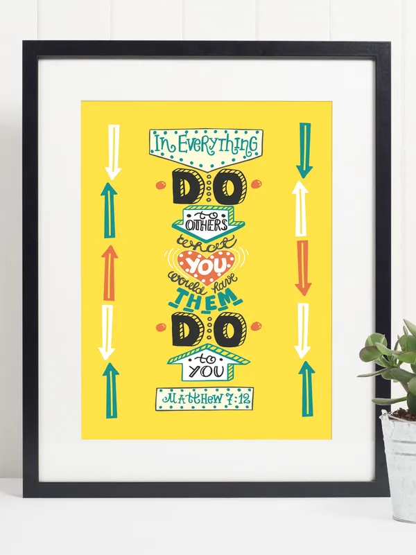 Matthew 7:12 Do Unto Others Scripture Art Print