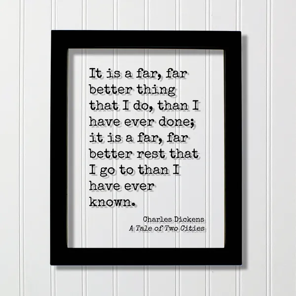 Charles Dickens A Tale of Two Cities Quote Print
