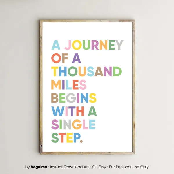 A Journey of a Thousand Miles Quote Art Print