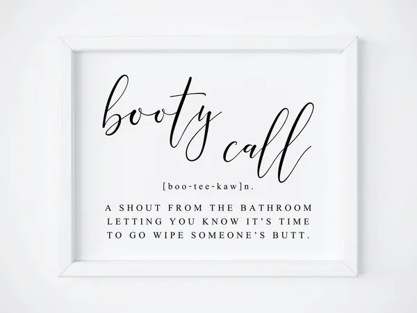 Booty Call Sign Funny Bathroom Quote Art Print
