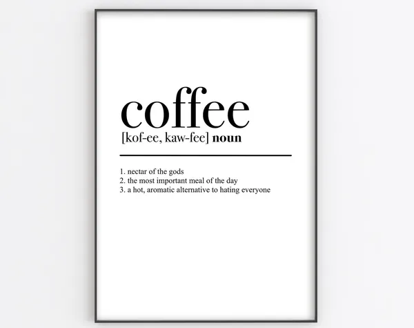 Coffee Definition Funny Kitchen Wall Art Print