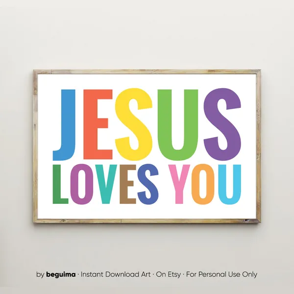 Jesus Loves You Bible Verse Art Print, Christian Decor