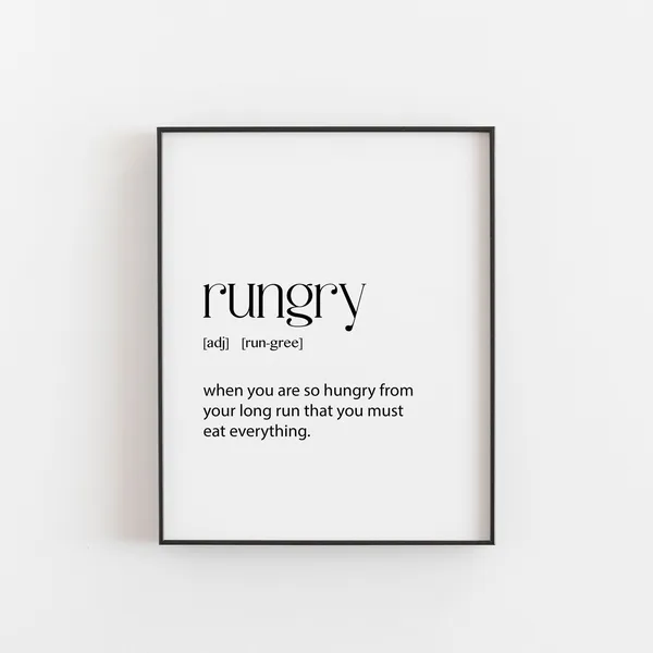 Rungry Definition Runner Inspiration Art Print
