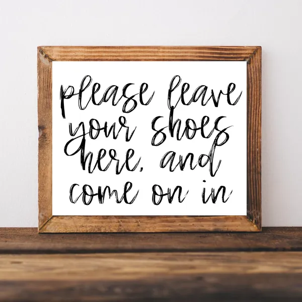 Remove Your Shoes Sign, Open House Welcome Poster