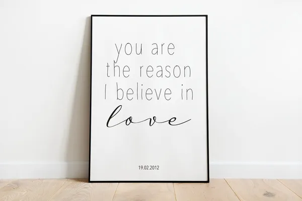 You Are The Reason I Believe In Love Poster