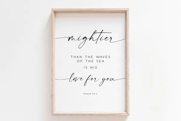 Psalm 93:4 Bible Verse Art Print, Christian Wall Art