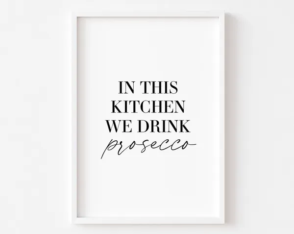 Prosecco Kitchen Wall Art Print, Food Decor