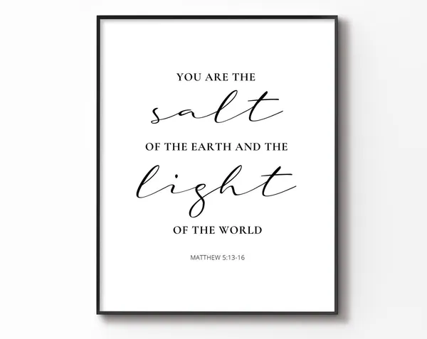 Salt And Light Matthew 5:13-16 Scripture Art Print