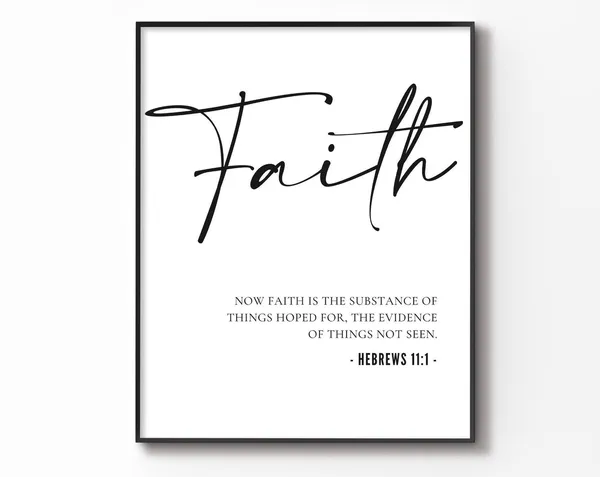 Hebrews 11:1 Faith Scripture Poster for Christian Home