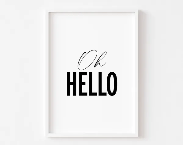 Home Oh Hello Bedroom Humor Art Print