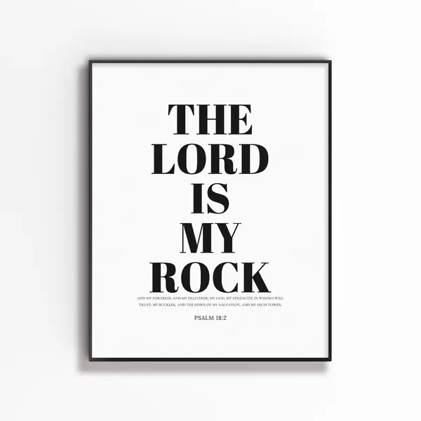 Psalm 18:2 The Lord Is My Rock Bible Verse Art Print