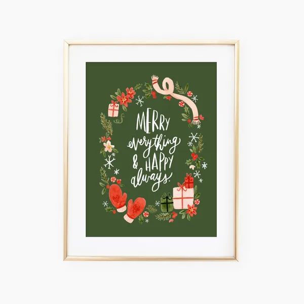 Merry Everything Happy Always Christmas Art Print