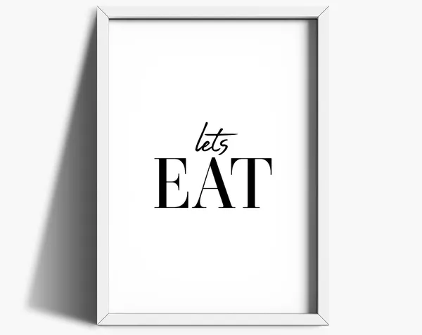 Lets Eat Kitchen Sign, Dining Room Decor Art Print