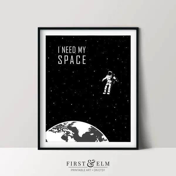 I Need My Space Funny Office Decor Art Print