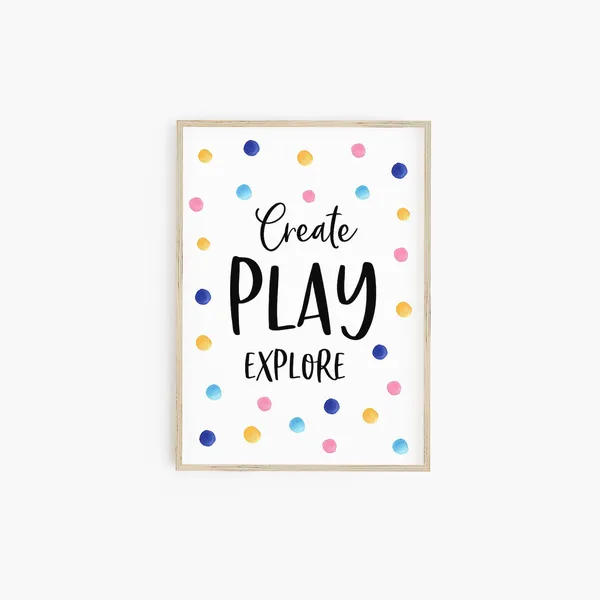 Create Play Explore Kids Wall Art, Polka Dot Art Print