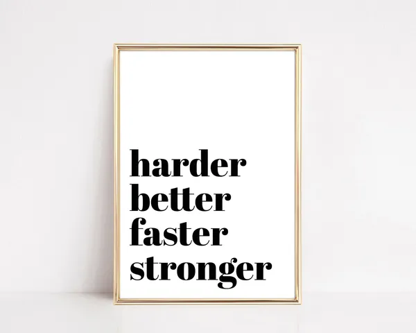 Harder Better Faster Stronger Gym Quote Art Print