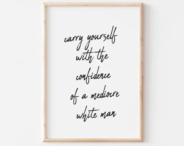 Feminist Quote Art Print, Female Empowerment