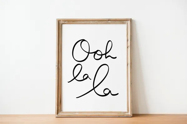 Ooh La La Quote, French Typography Wall Art Print