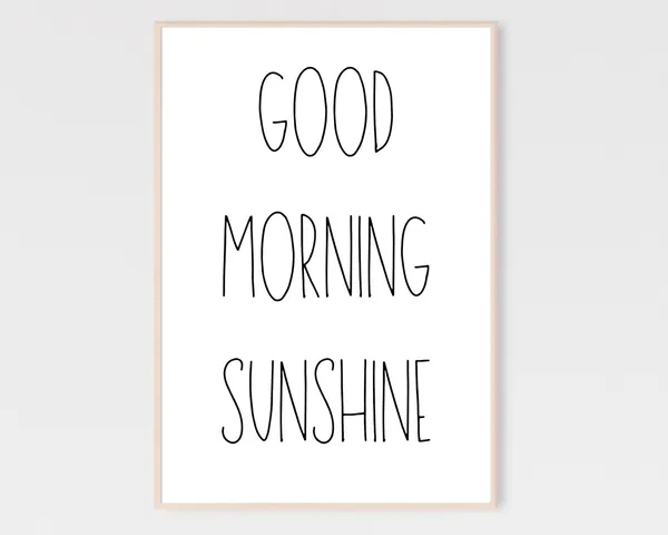 Good Morning Sunshine Nursery Sign Art Print