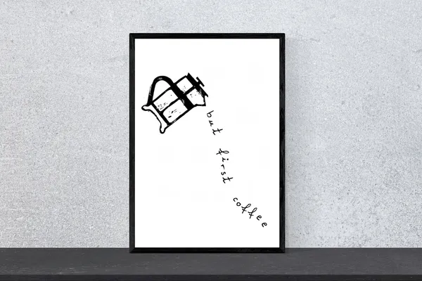 But First Coffee Minimalist Black and White Art Print