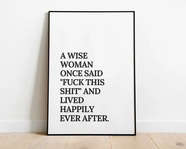 Wise Woman Swear Quote, Funny Art Print