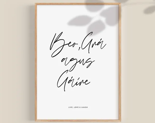 Irish Love Live Love Laugh Poster, Gaeilge Decor