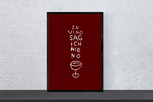 To Vino I Never Say No Poster Print, Minimalist Modern