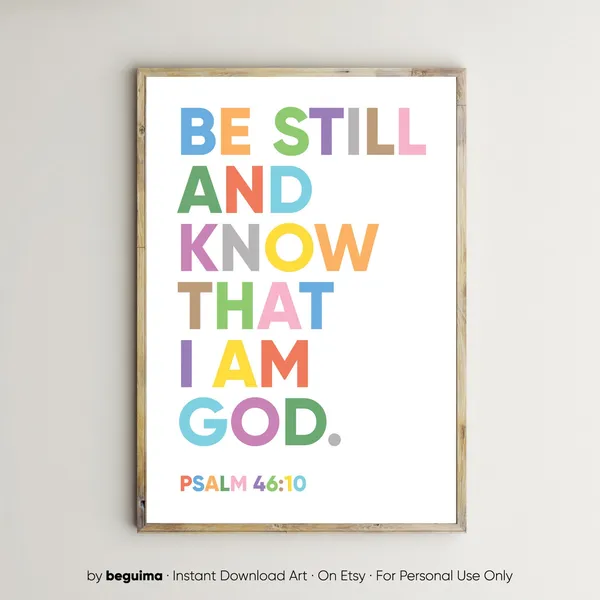 Be Still and Know Bible Verse Kids Christian Print