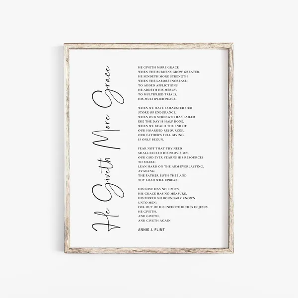 He Giveth More Grace Poem Christian Scripture Art Print