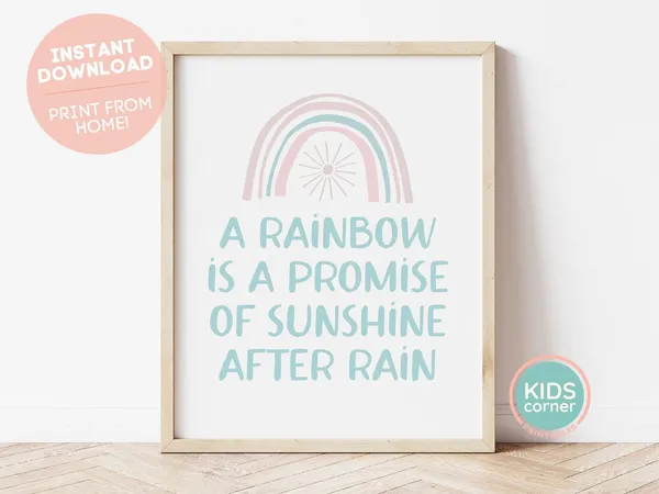 Rainbow Is A Promise Of Sunshine After Rain Quote