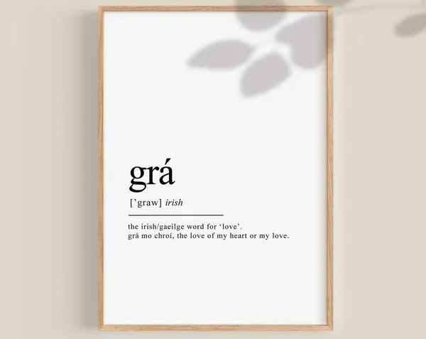 Grá Irish Print, Ireland Poster Art Print