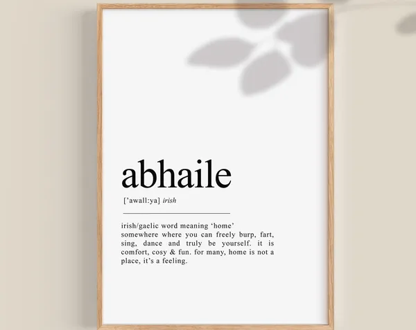 Abhaile Irish Definition Art Print, Gaeilge Ireland