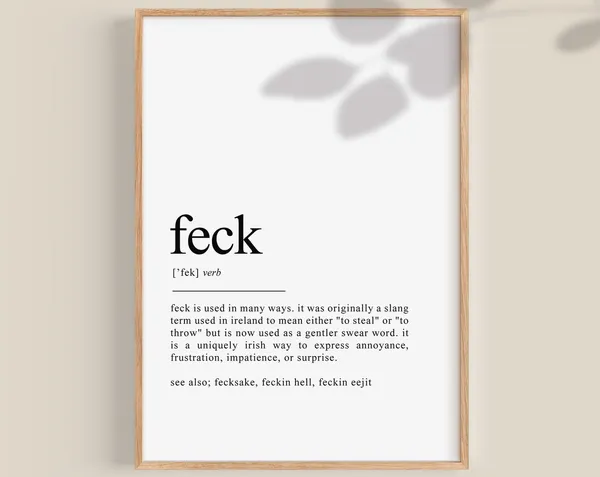 Feck Definition Print, Irish Gift Wall Art