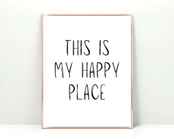This Is My Happy Place Sign Art Print