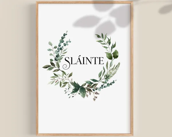 Sláinte Irish Blessing Art Print, Irish Decor